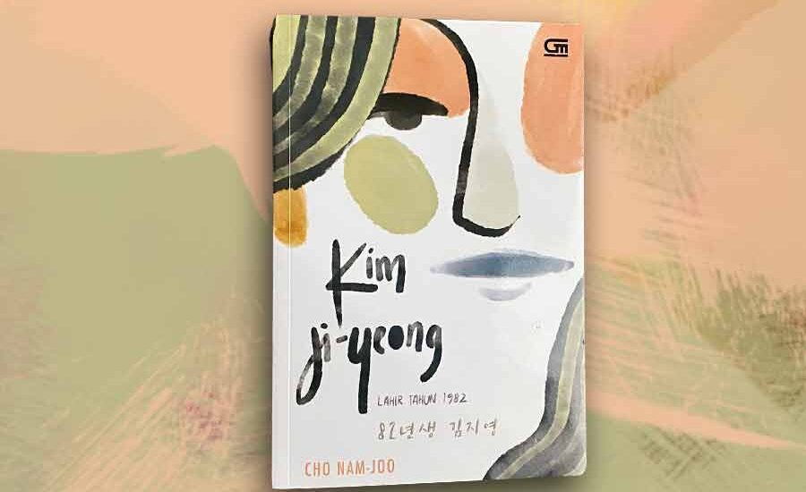 Kim Ji-Yeong, Lahir Tahun 1982, Catatan Misoginis dan Problem Perempuan Cover 'Kim Ji-Yeong, Lahir Tahun 1982' buku karya Cho Nam-Joo