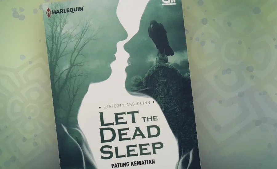 Heather Graham dan Kutukan Abadi Patung Kematian Harlequin: Patung Kematian (Let The Dead Sleep)